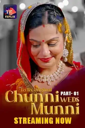 Chunniwedsmunni - MoviesFlix, VeGaMoviese