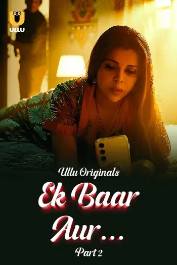 Ekbaaraurpart - MoviesFlix, VeGaMoviese