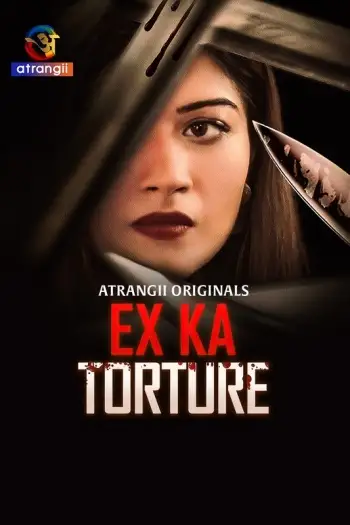 Exkatorture - MoviesFlix, VeGaMoviese