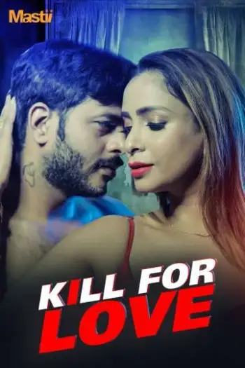 Killforlove - MoviesFlix, VeGaMoviese