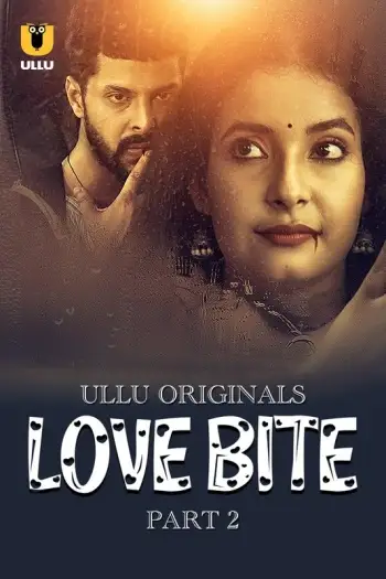 Love bite part 2 - MoviesFlix, VeGaMoviese