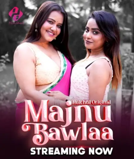 Majnubawlaa - MoviesFlix, VeGaMoviese