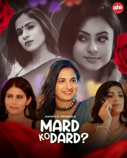 Mard ko dard - MoviesFlix, VeGaMoviese