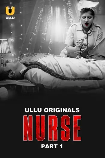 Nurse - MoviesFlix, VeGaMoviese