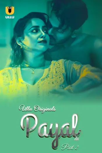 Payal(2024)www.10xflix.comhindis01part1hotwebseries1080phdrip - MoviesFlix, VeGaMoviese