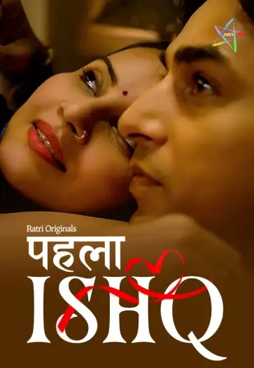 Phela ishq - MoviesFlix, VeGaMoviese