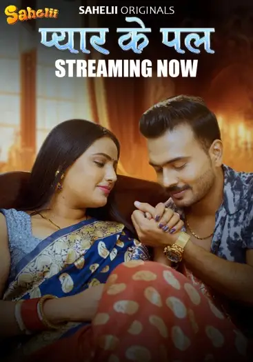 Pyaarkapal28202529www.10xflix.comsaheliihindis01e01hotwebseries720phdrip - MoviesFlix, VeGaMoviese