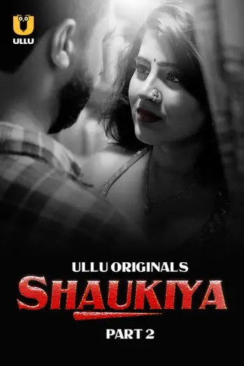 Shaukiyapart2 - MoviesFlix, VeGaMoviese