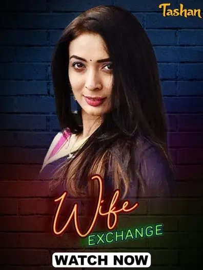 Wifeexchange - MoviesFlix, VeGaMoviese